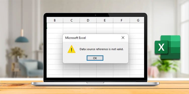 Fix: Fehler „Datenquellenverweis ist ungültig“ in Excel